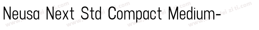 Neusa Next Std Compact Medium字体转换